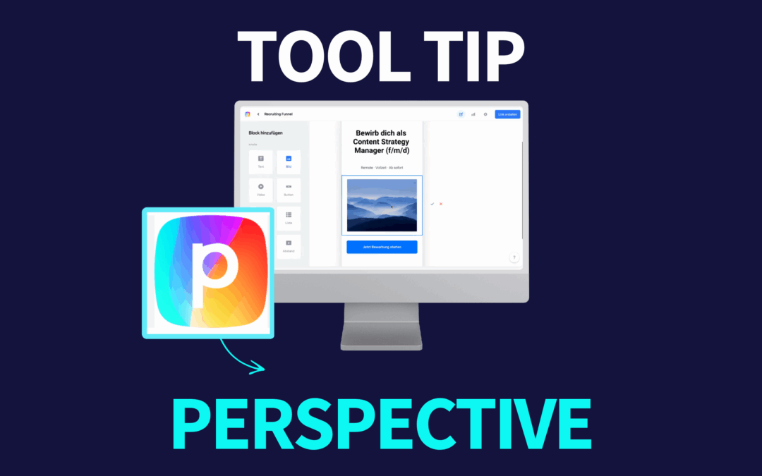 Tool-Tipp: Perspective – Funnel-Building leicht gemacht