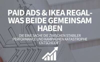 Was haben IKEA Anleitungen mit Paid Ads gemeinsam?🤔📄